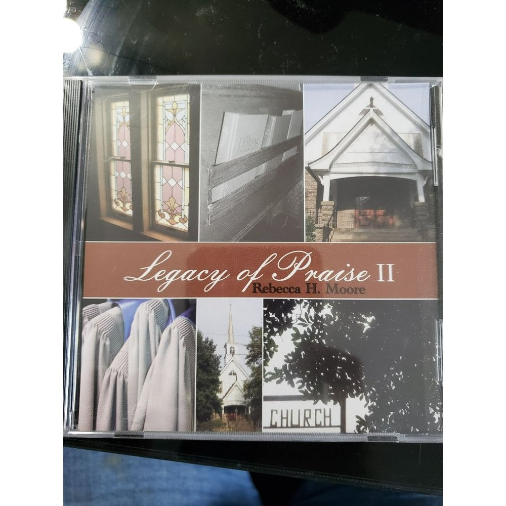 Legacy of Praise II Rebecca H. Moore Gospel Christian CD